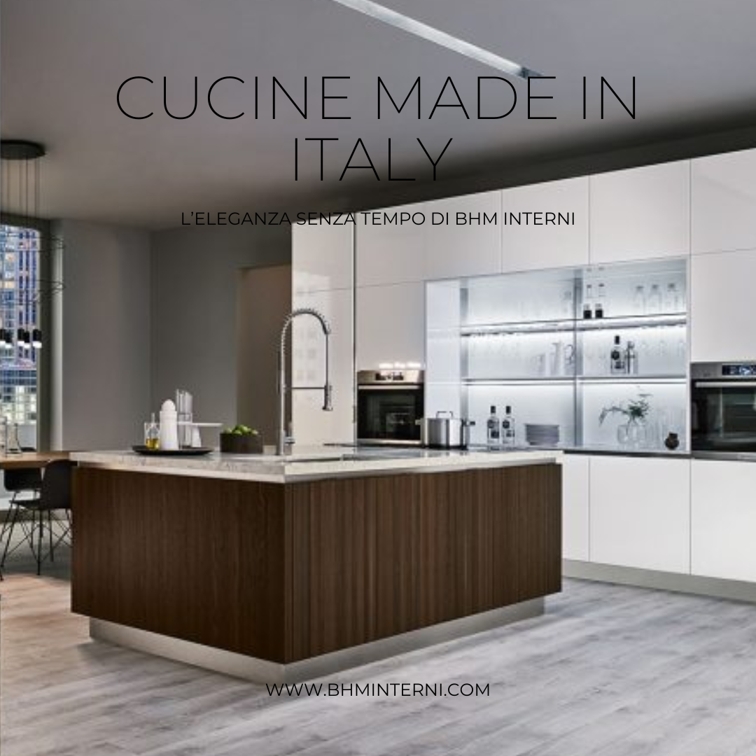 Cucine Made in Italy: l’eleganza senza tempo di BHM Interni