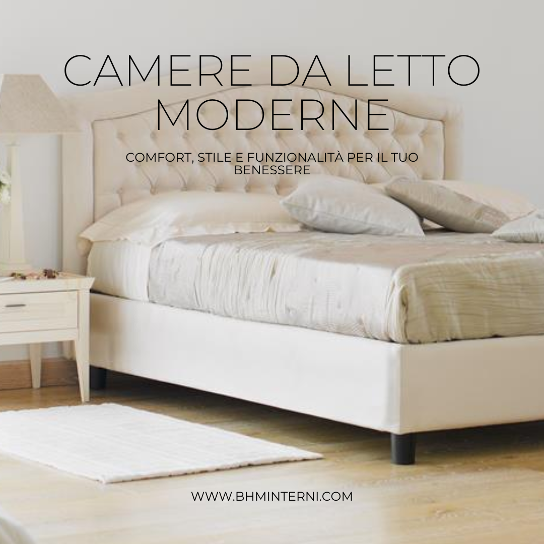 Camere da letto moderne: comfort, stile e funzionalità per il tuo benessere