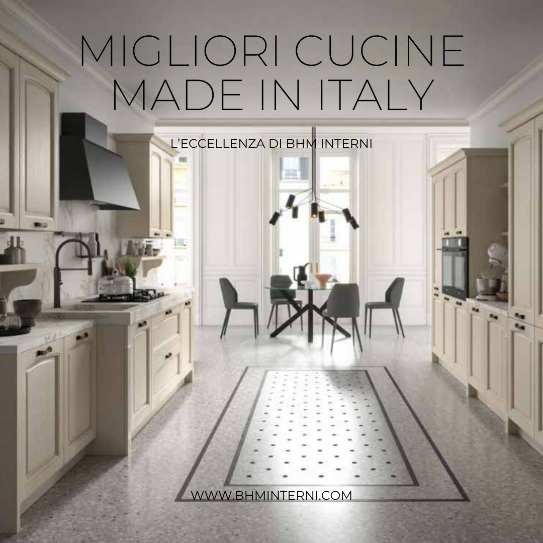 Migliori cucine Made in Italy: l’eccellenza di BHM Interni