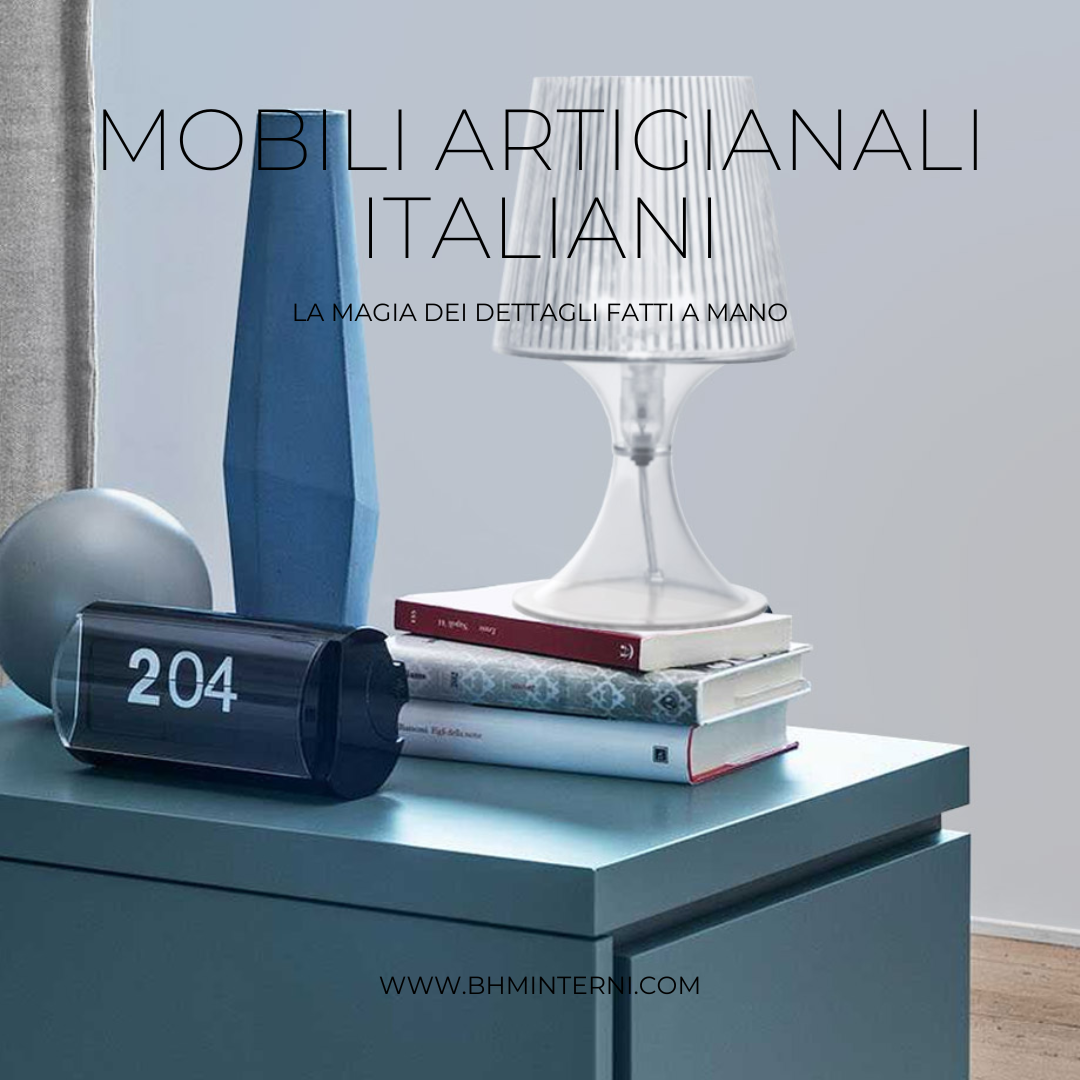Mobili artigianali italiani: La magia dei dettagli fatti a mano